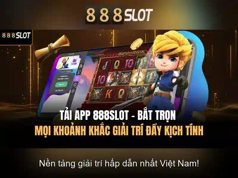 Giao Diện App 888 Slot Tải App